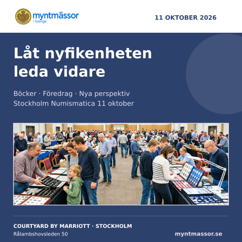 Låt nyfikenheten · leda vidare · Böcker · Föredrag · Nya perspektiv · Stockholm Numismatica 11 oktober