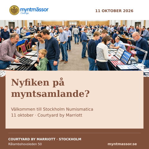 Nyfiken på · myntsamlande? · Välkommen till Stockholm Numismatica · 11 oktober · Courtyard by Marriott